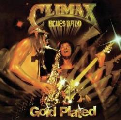 Climax Blues Band : Gold Plated